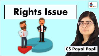 What is Rights Issue  Rights Issue of Shares  Meaning of Rights Issue  Company Law [upl. by Aitak]