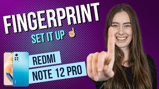 Xiaomi Redmi Note 12 Pro  How to set up Fingerprint • 📱 • 👆🏼 • 🔐 • Tutorial [upl. by Leahey]