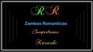 Zambas Romanticas Karaoke Campedrinos [upl. by Kciredes]