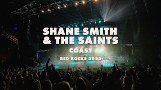 Shane Smith amp the Saints  Coast  Live at Red Rocks [upl. by Keon]