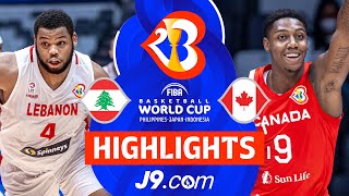 Lebanon 🇱🇧 vs Canada 🇨🇦  J9 Highlights  FIBA Basketball World Cup 2023 [upl. by Boor]