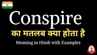 Conspire meaning in Hindi  Conspire ka kya matlab hota hai  explained conspire in hindi [upl. by Leclair]