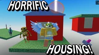 HORRIFIC Housing ROBLOX [upl. by Lalita]