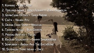 PLAYLIST BAHAGIA  HAPPY VIBES  LAGU MENYENANGKAN HATI  PLAYLIST BUCIN [upl. by Anotal]