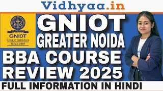 GNIOT NOIDA BBA REVIEW 2025💰  GNIOT GREATER NOIDA  PLACEMENT  FEES  ADMISSION gniotnoidabbafees [upl. by Ahsinut]