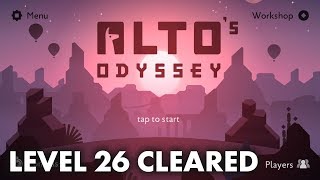 Altos Odyssey  Level 26 Goals and Walkthrough [upl. by Crystie456]