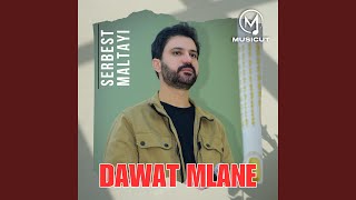 Dawat Mlane Serbest Maltayi [upl. by Alvina]