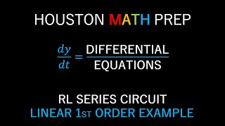 RL Series Circuit Linear FirstOrder Differential Equation [upl. by Trixi]