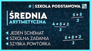 ŚREDNIA ARYTMETYCZNA 🧮  SZYBKA POWTÓRKA ✅️  Matematyka Szkoła Podstawowa [upl. by Chen]