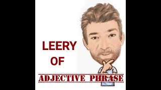 English Tutor Nick P Adjective Phrase 161 Leery of  Origin [upl. by Cherrita483]