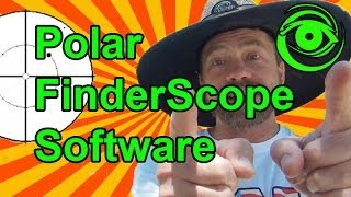 Telescope Polar FinderScope Software by Dr Jason Dale [upl. by Reisfield]