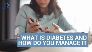 What is Diabetes and How Do You Manage It [upl. by Alexandros]