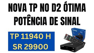 NOVA TP NO D2 ÓTIMA POTÊNCIA DE SINAL SBT HD  BAND HD [upl. by Gustave410]