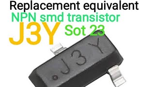 J3Y smd transistor replacement equivalent [upl. by Niveb]