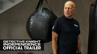 Detective Knight Independence 2023 Official Trailer  Bruce Willis Jack Kilmer Lochlyn Munro [upl. by Eneluqcaj537]