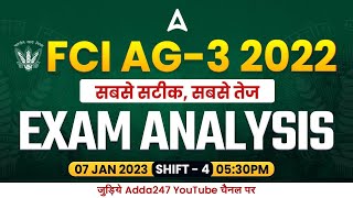 FCI AG 3 Exam Analysis 7 JAN 2023 Shift 4   FCI AG 3 Question Paper amp Cut Off Analysis  Adda247 [upl. by Popele]