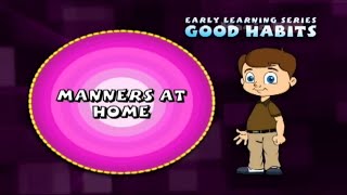 Manners At Home Good Habits And Manners  Pre School Videos For Kids [upl. by Markman]