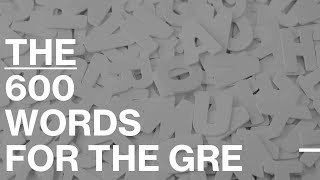 600 Words You Need for GRE 2024 Testtakers [upl. by Eissak]