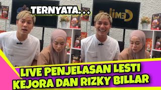 LIVE PENJELASAN LESTI KEJORA DAN RIZKY BILLAR DENGERIN TUH [upl. by Borek858]