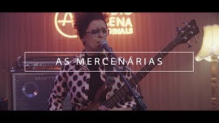 As Mercenarias  Full Show AudioArena Originals [upl. by Attelrahs]