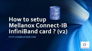 How to setup Mellanox ConnectIB InfiniBand card  v2 [upl. by Nathalie]