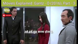 Movies Explained Gantz  O 2016 Part  3 [upl. by Aihsercal]