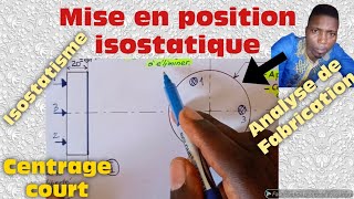 Mise en position isostatique Comment réaliser une mise en position isostatique Mise en position [upl. by Orlena182]