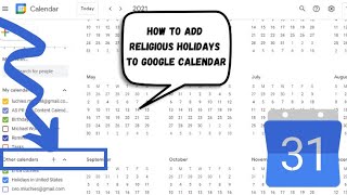 How to Add Religious Holidays to Google Calendar  2021 Christian Jewish Muslim [upl. by Leunas]