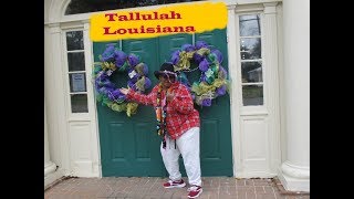 A Tour of Tallulah Louisiana [upl. by Horlacher]