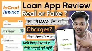 incred finance loan app review 2024  ✓incred personal loan app real or fake  loan upto 10 lakh [upl. by Zigmund]