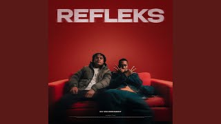 Refleks feat Noah Carter [upl. by Hyland]