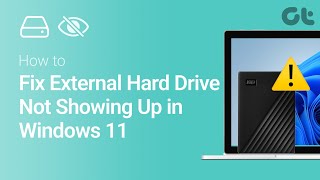 How to Fix External Hard Drive Not Showing Up in Windows 11 [upl. by Eralcyram]