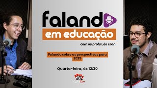 FALANDO EM EDUCAÇÃO [upl. by Barri570]