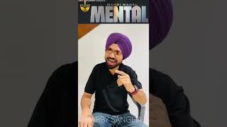 Mental  Mangi Mahal  Harby Sangha  New Punjabi Song 2024 [upl. by Ynahpit397]