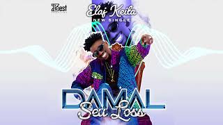 Elaj Keita  Damal Seu Loss Audio Clip Officiel [upl. by Tavis]