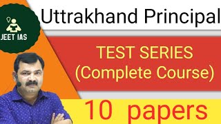 Uttrakhand principal Test series Schedule 2024 [upl. by Babita819]