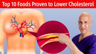 Top 10 FOODS Proven to LOWER BAD CHOLESTEROL Naturally Prevent Heart Attack amp Stroke Dr Mandell [upl. by Freytag259]