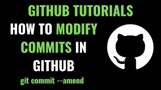 How to modify last commit in github  Edit latest commit using amend command  git commit amend [upl. by Masry242]