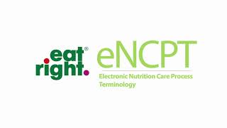 Explore the electronic Nutrition Care Process Terminology eNCPT [upl. by Kyre]