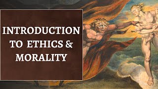 Philosophy of Ethics and Morality  Introduction to Ethics Moral Philosophy  What is Ethics [upl. by Notak]