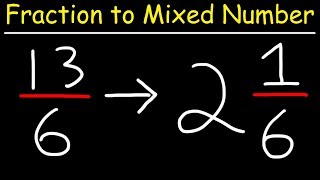 Improper Fractions To Mixed Numbers [upl. by Luzader378]