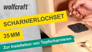 ScharnierlochSet Zur einfachen Installation von Topfscharnieren  wolfcraft [upl. by Ard]