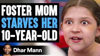 Foster MOM STARVES Her 10YEAROLD What Happens Next Is Shocking  Dhar Mann Studios [upl. by Theodosia]