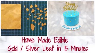 Easy Home made edible GoldSilver Leaf in 15 minutes [upl. by Jerome]