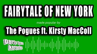 The Pogues ft Kirsty MacColl  Fairytale of New York Karaoke Version [upl. by Nagard409]