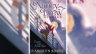 Curse of the Arctic Star by Carolyn Keene Nancy Drew Diaries 1  Audiobook [upl. by Eillil]