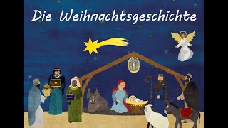 Die Weihnachtsgeschichte für Kinder [upl. by Bertine]