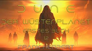 Dune – Der Wüstenplanet Frank Herbert   112  Hörbuch deutsch [upl. by Isobel]