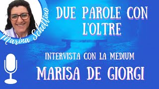 LAldilà Testimonianza della Medium Marisa De Giorgi Una mamma coraggiosa [upl. by Yla910]