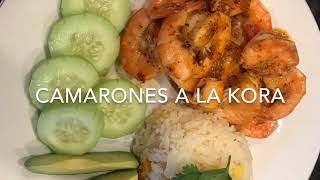 Camarones a la KORA [upl. by Hsepid]